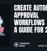 Automated Approval Workflows