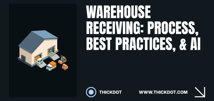 Warehouse receiving process explained